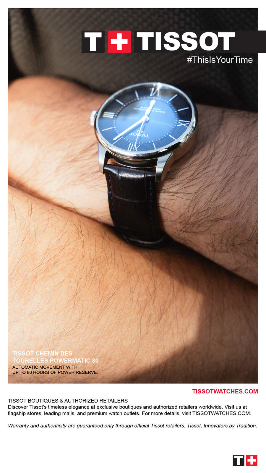 Tämän mainoksen avulla haluan viestiä osaamistani myös graafisen suunnittelun puolella. Mainosmainen esite Tissot kellosta henkilön ranteessa, auringon paisteessa. Tissot logo ja tekstiä ympärillä.